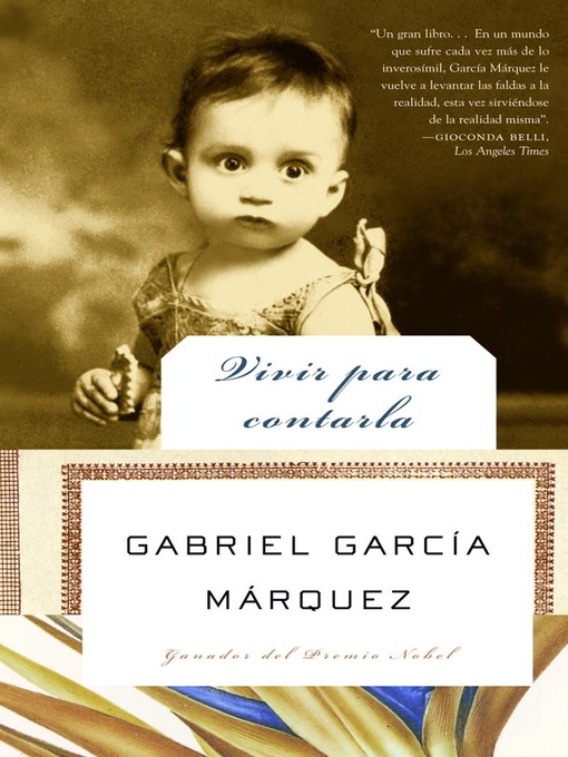 Title details for Vivir para contarla by Gabriel García Márquez - Wait list